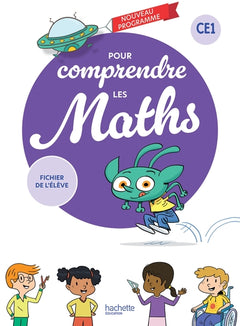 Pour comprendre les maths CE1 - Fichier élève