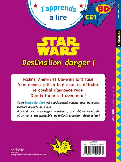 Disney BD CE1 - Star Wars - Destination danger !