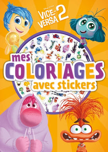 Vice-Versa 2 - Mes Coloriages avec Stickers