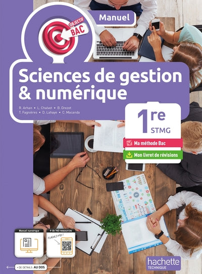 Objectif Bac Sciences de gestion et Numérique 1re STMG