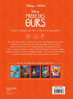 FRÈRE DES OURS - Disney Cinéma - L'histoire du film