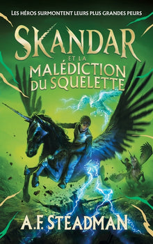 Skandar - tome 4 - et la malédiction du squelette