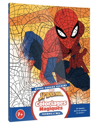 Spider-Man - Coloriages magiques - Trompe-l'oeil (7+) - Héros contre Vilains
