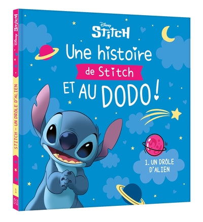 Une histoire de Stitch et au dodo ! - 1. Un drôle d'Alien