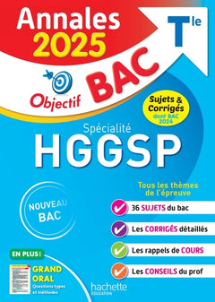Annales Objectif BAC 2025 - Spécialité HGGSP - sujets et corrigés