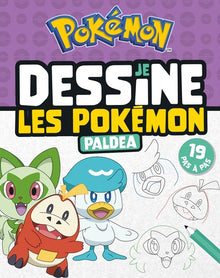 Pokémon - Je dessine les Pokémon de Paldea