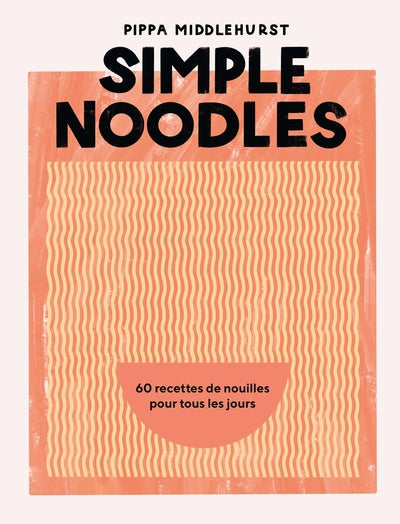 Simple noodles