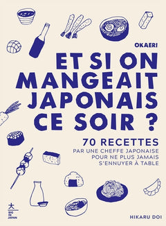 Okaeri, et si on mangeait japonais ce soir ?