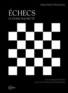 Echecs - le guide Hachette