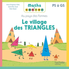 Au pays des formes Le village des triangles