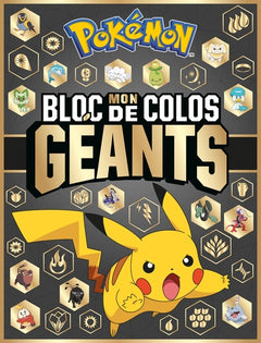 Pokémon - Mon bloc de colos géants