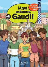 ¡Aquí estamos, Gaudí!