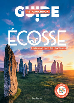 Ecosse guide Petaouchnok: Loch'n roll dans les Highlands !