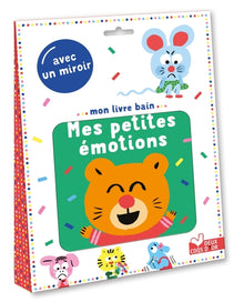 Mon livre bain - Mes petites émotions