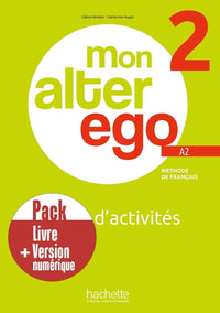 Mon alter ego 2 - Pack Cahier d'activités + Version numérique