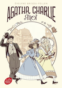 Agatha, Charlie et moi - tome 1