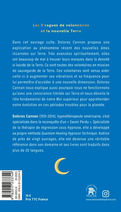 Les 3 vagues de volontaires et la nouvelle Terre