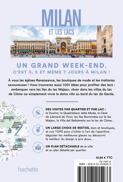 Milan Guide Un Grand Week-end: et les lacs
