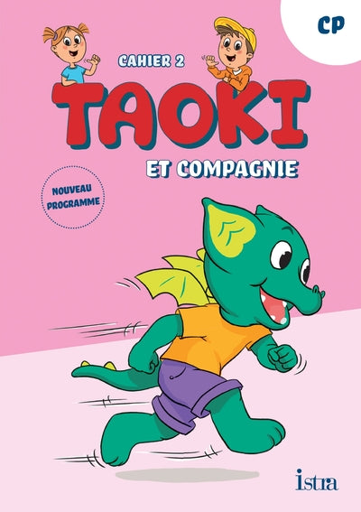 Taoki et compagnie - Méthode de lecture CP - Cahier d'exercices 2