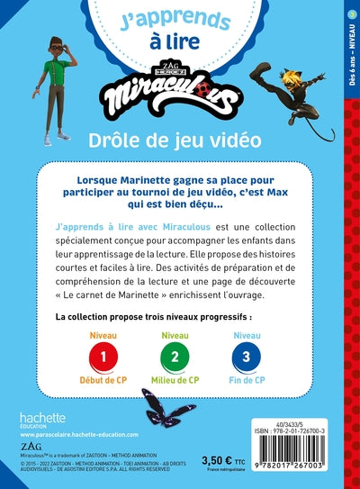 Miraculous - Première lecture CP Niveau 3 Drôle de jeu vidéo