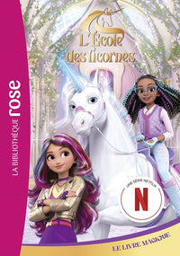 L'école des Licornes (La série TV), Tome 03 - Le livre magique