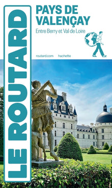 Guide du routard Pays de Valençay