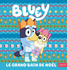 Bluey - Le grand bain de Noël