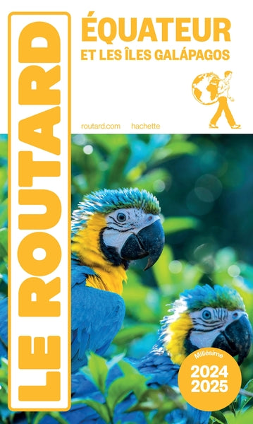 Guide du Routard Equateur et Galapagos