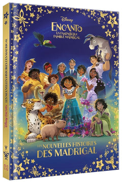Encanto, la fantastique famille Madrigal - Les Nouvelles Histoires des Madrigal