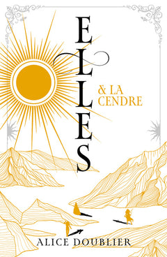 Elles et la Cendre