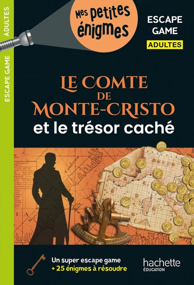 Escape game adultes - Le comte de Monte-Cristo et le trésor caché