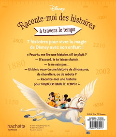 DISNEY - Raconte-moi des histoires... À travers le temps