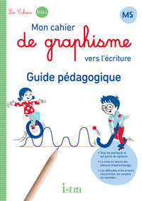 Mon cahier de graphisme vers l'écriture MS