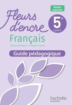 Fleurs d'encre 5e - Livre du professeur - Ed. 2026