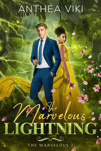 The Marvelous Lightning
