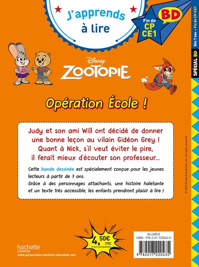 Disney BD Fin de CP-CE1 - Zootopie - Opération école !