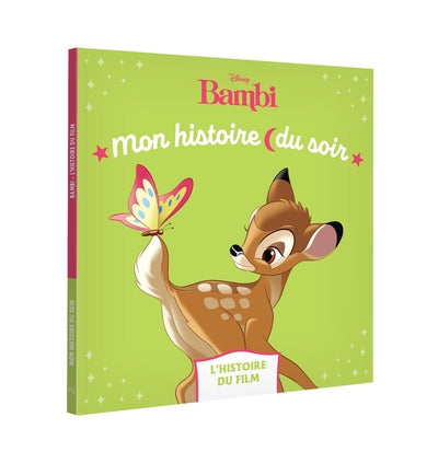 Bambi - Mon Histoire du soir - L'Histoire du film