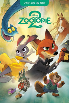 Zootopie 2 - L'Histoire du film