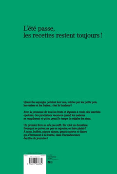 L'été passe, les recettes restent toujours !