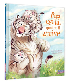 Papa est là quoi qu'il arrive