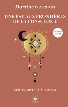 Une psy aux frontières de la conscience