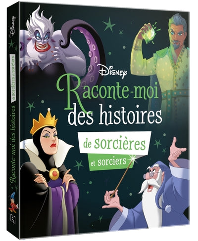 Disney - Raconte-moi des histoires de sorcières et sorciers