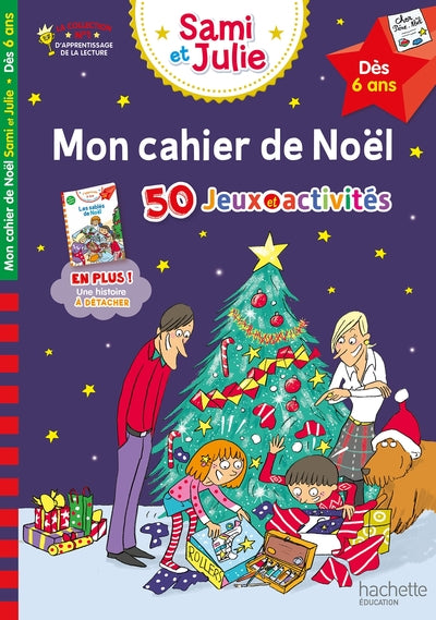Mon cahier de Noël avec Sami et Julie