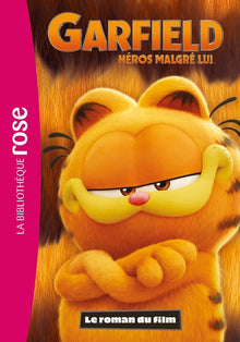 Garfield, héros malgré lui