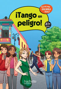 ¡Tango en peligro! niveau A1+