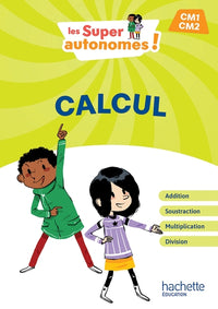 Les super autonomes ! Calcul CM