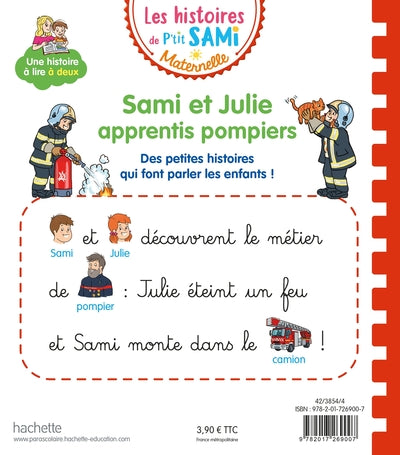 Sami et Julie apprentis pompiers