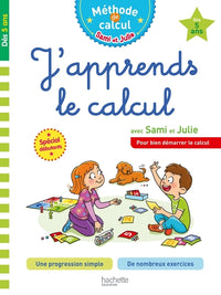 Sami et Julie J'apprends le calcul
