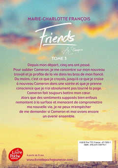 Friends - tome 3 - Friends as strangers