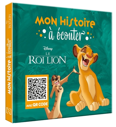 Le Roi Lion - Mon Histoire à Ecouter